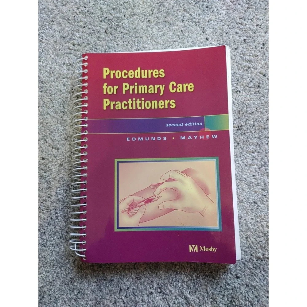 Procedures for Primary Care Practitioners 2nd Ed Edmunds Mayhew Mosby 0323016197